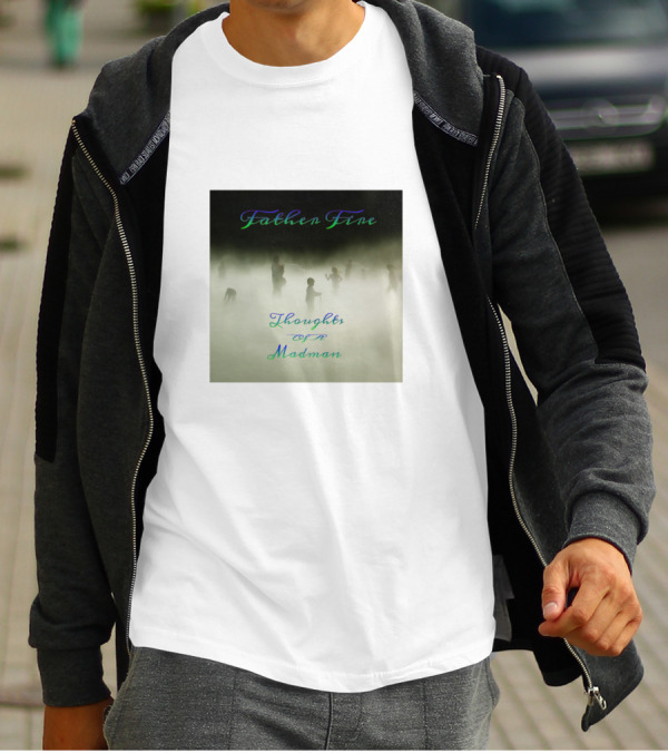 Father Fire Mystical Figures Emerge Amidst Thoughts Of A Madman T-Shirt