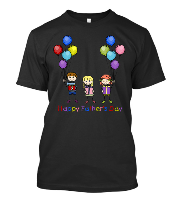 Happy Father's Day Colorful Balloons With Kids Drawing T-Shirt