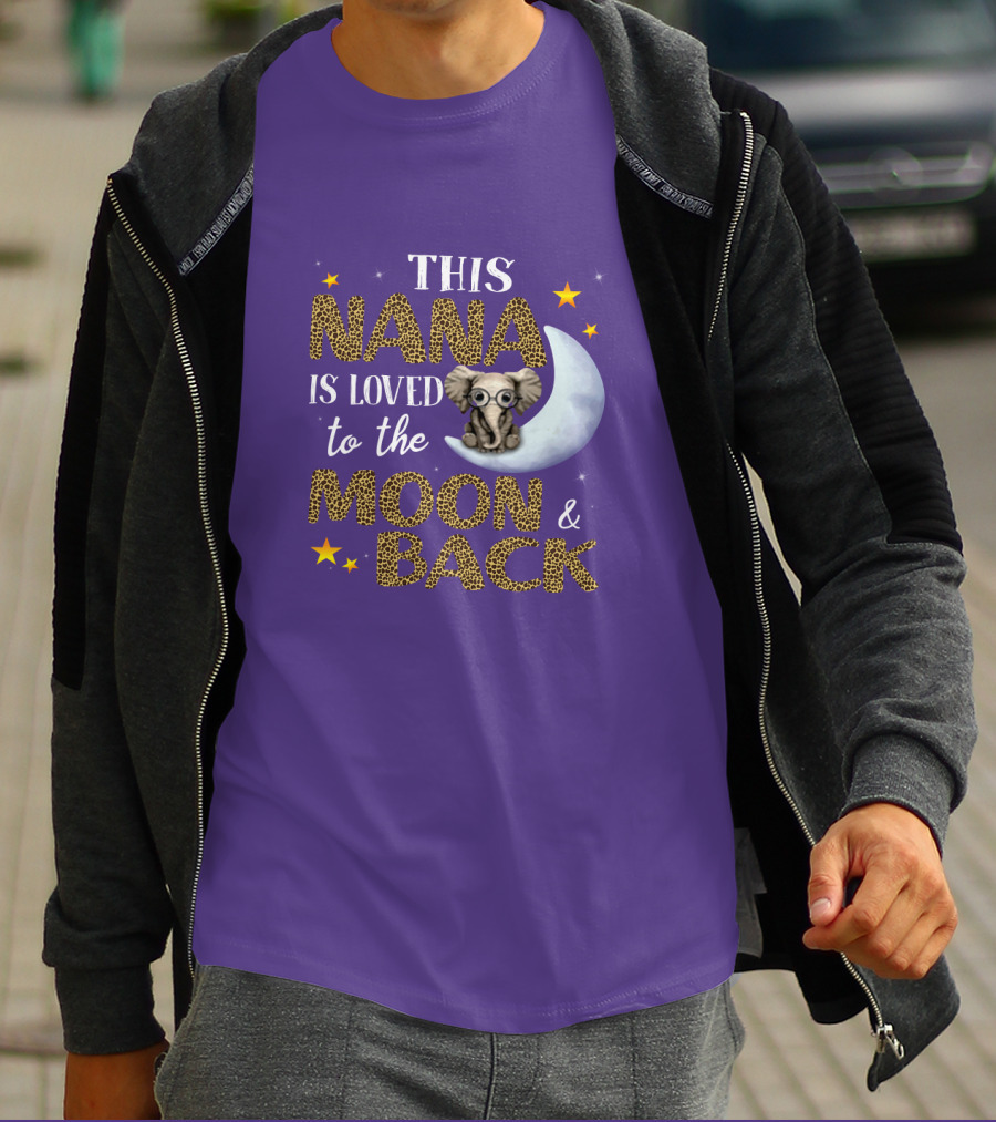 This Nana Is Loved To The Moon And Back Elephant Stars T-Shirt
