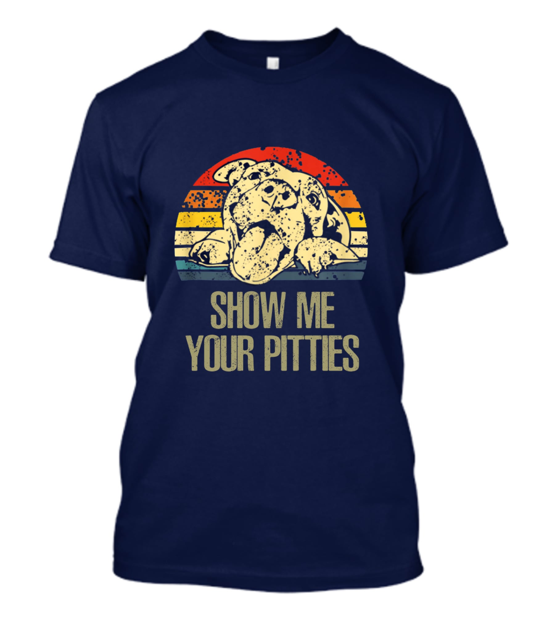 SHOW ME YOUR PITTIES Retro T-Shirt