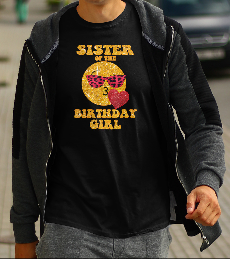 Sister Of The Birthday Girl 3 With Heart And Sunglasses T-Shirt