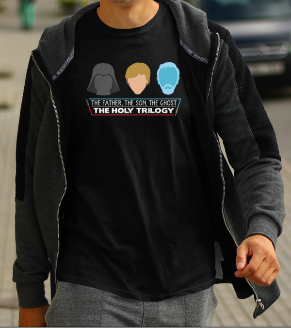 Star Wars Parody The Father The Son The Ghost The Holy Trilogy T-Shirt