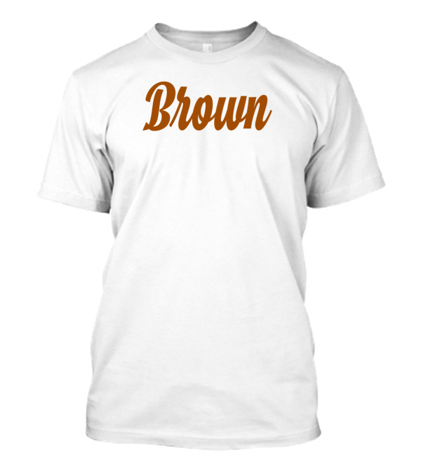 Brown Wordmark Typography In Bold Script T-Shirt