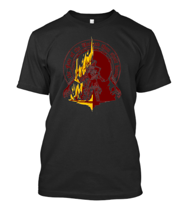 The Fate Of The Undead Thou Shalt Know Dark Souls Fate Iconic Knight T-Shirt