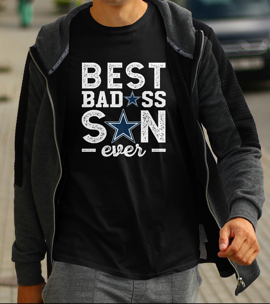 BEST BADASS SON EVER Dallas Football Star T-Shirt
