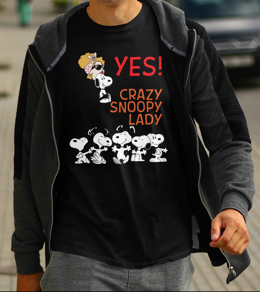 YES I AM THE CRAZY SNOOPY LADY T-Shirt