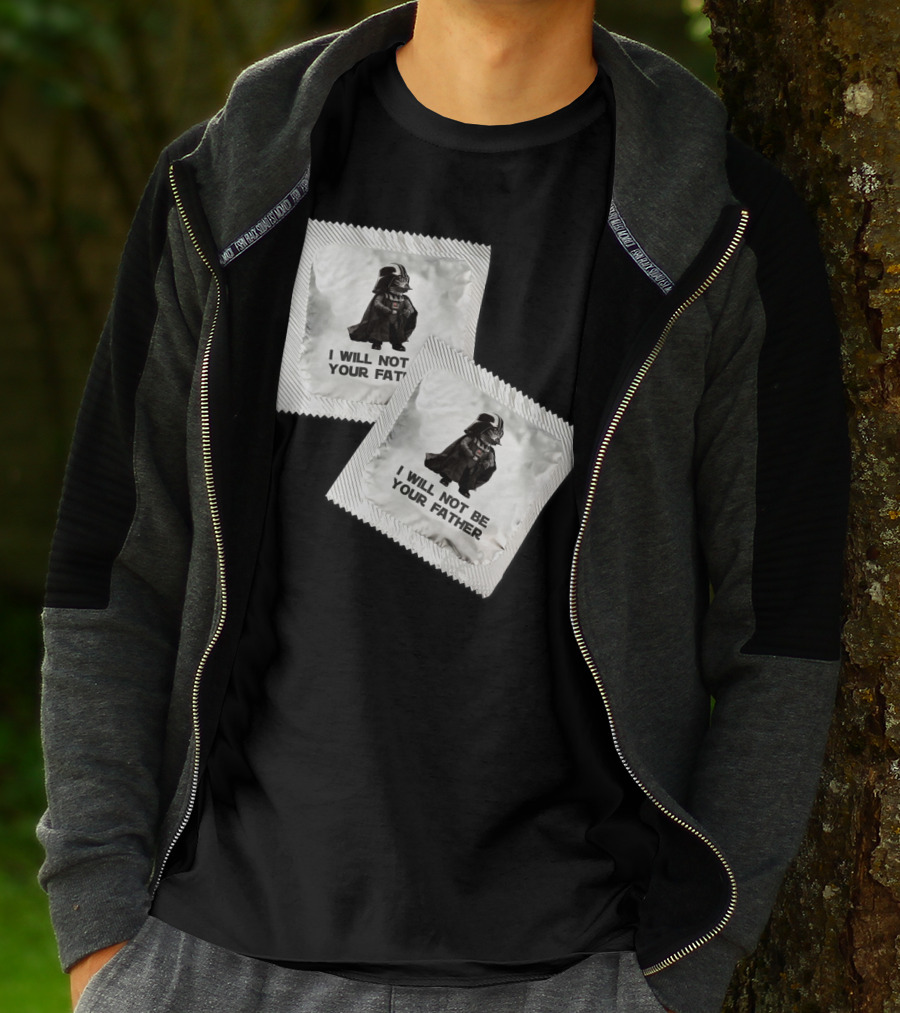 I Will Not Be Your Father Darth T-Shirt