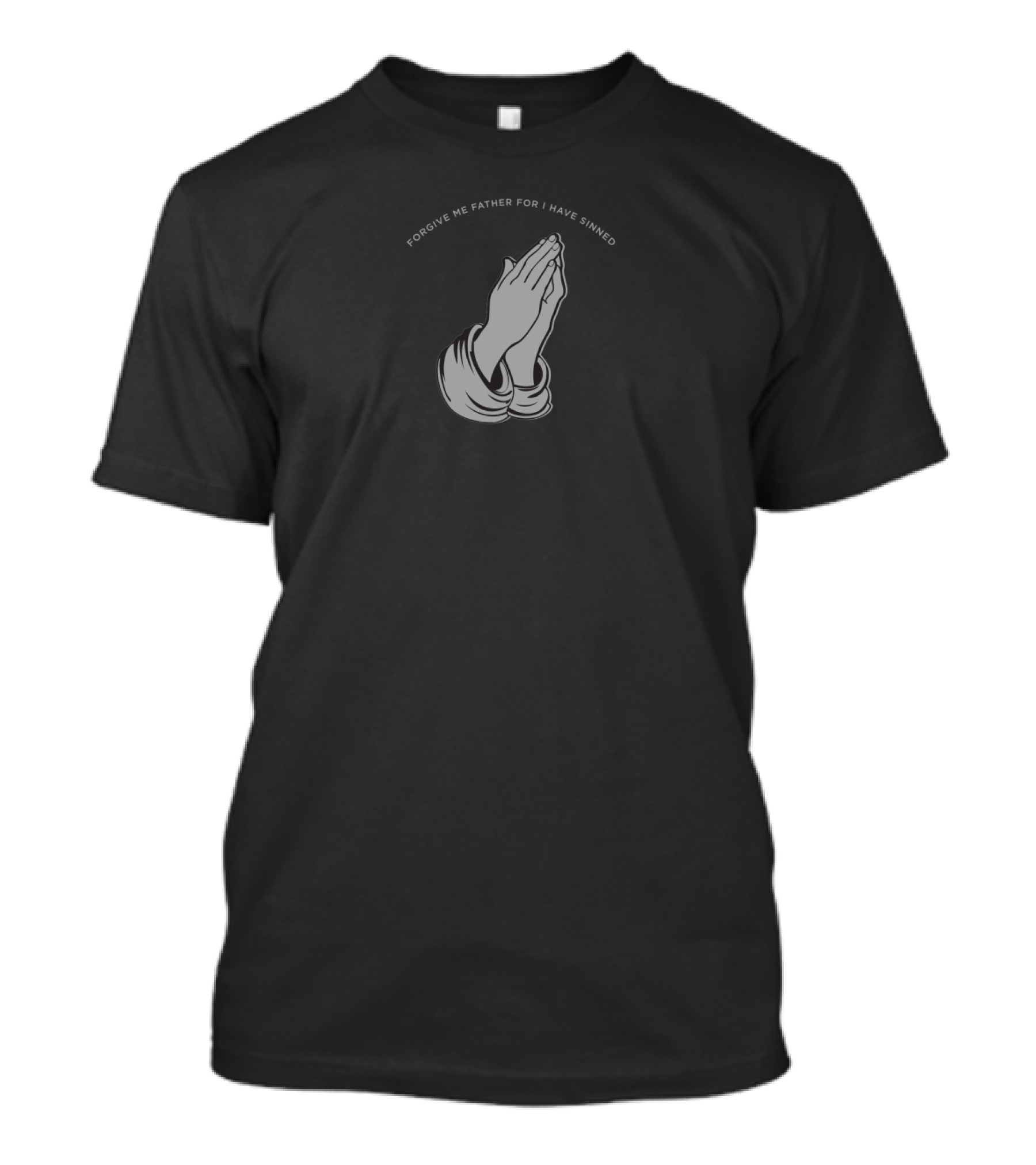 FORGIVE ME FATHER FOR I HAVE SINNED PRAYING HANDS ICONOGRAPHY T-Shirt