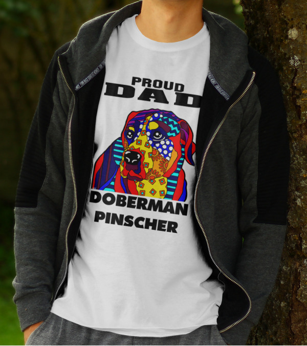 Proud Dad Colorful Doberman Pinscher Art Lover Father Owner T-Shirt