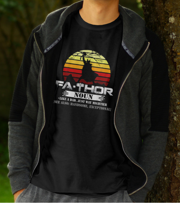 Fathor Noun Like Dad Just Way Mightier See Also Handsome Exceptional Retro Sunset T-Shirt