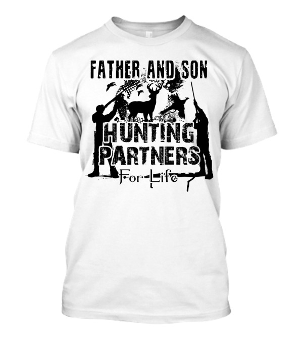 Father And Son Hunting Partners For Life T-Shirt