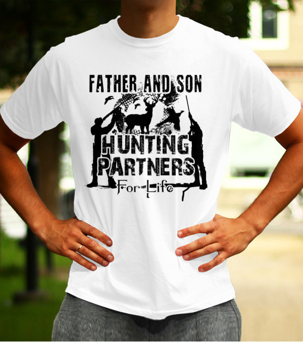 Father And Son Hunting Partners For Life T-Shirt