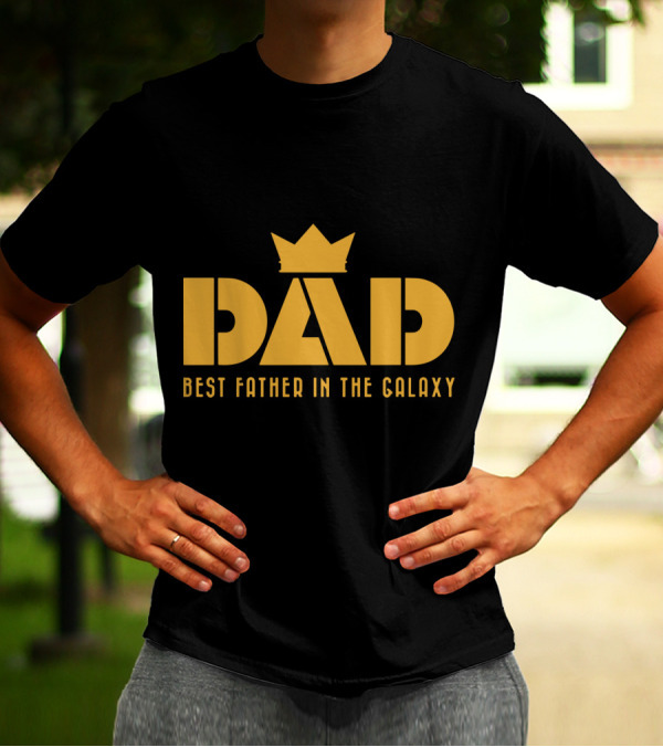 Best Father In The Galaxy Dad Gold Crownƙ T-Shirt