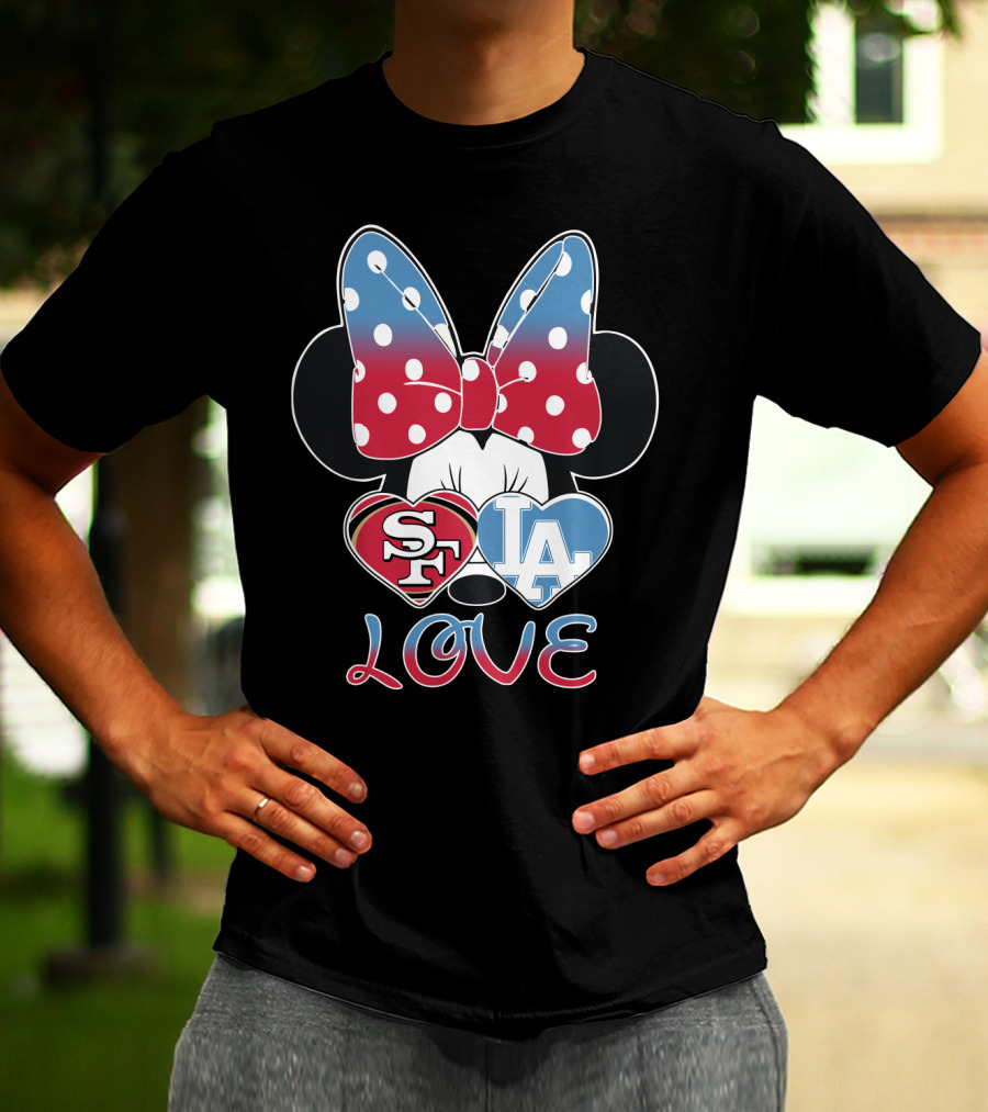 Minnie Mouse Sf 49ers La Dodgers Love T-Shirt