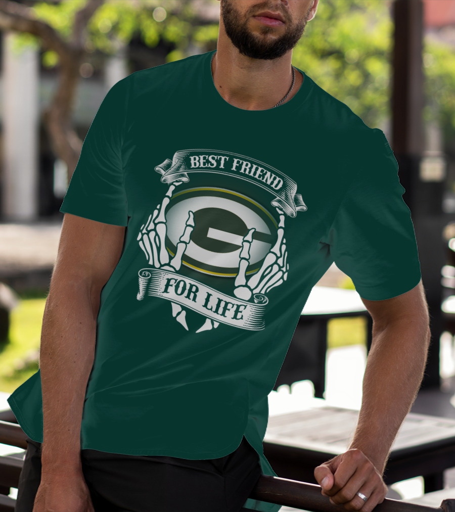 Best Friend For Life Green Bay Packers T-Shirt