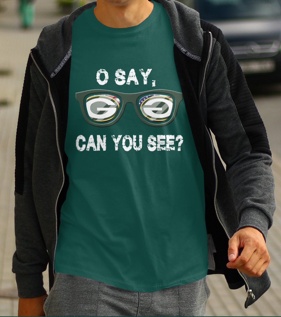 Green Bay Packers O Say Can You See Glasses T-Shirt