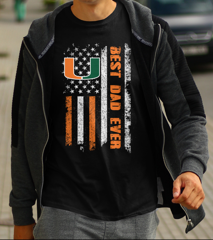 Best Dad Ever University Of Miami Flag American Flag T-Shirt