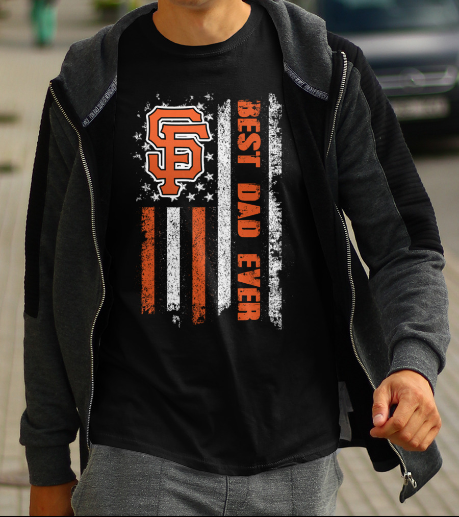 Sf Orange Logo Best Dad Ever American Flag T-Shirt