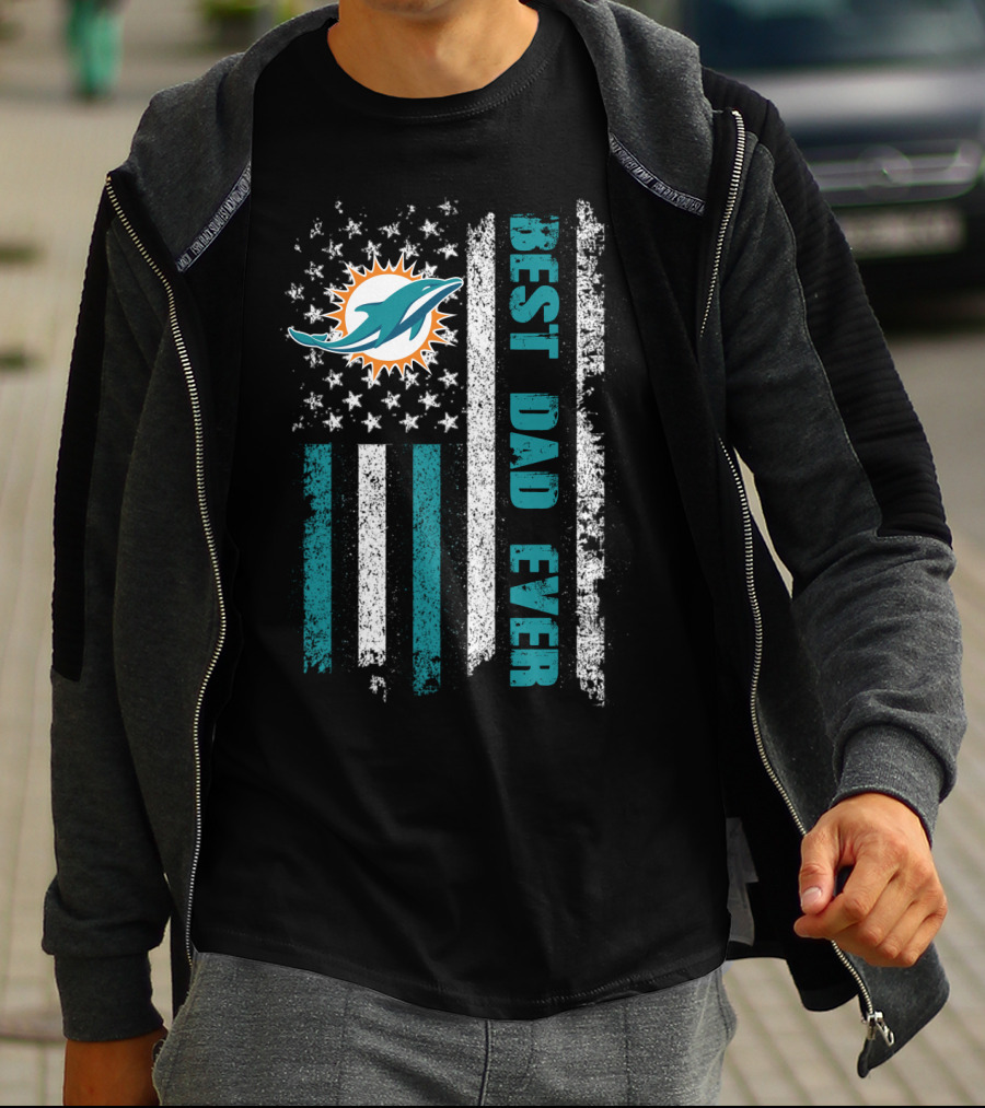 Miami Dolphins Best Dad Ever American Flag T-Shirt