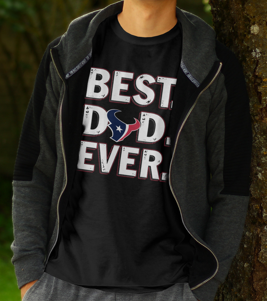 Best Dad Ever Houston Football T-Shirt