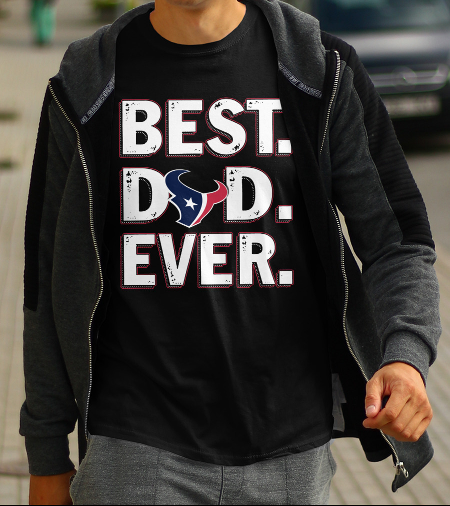 Best Dad Ever Houston Football T-Shirt