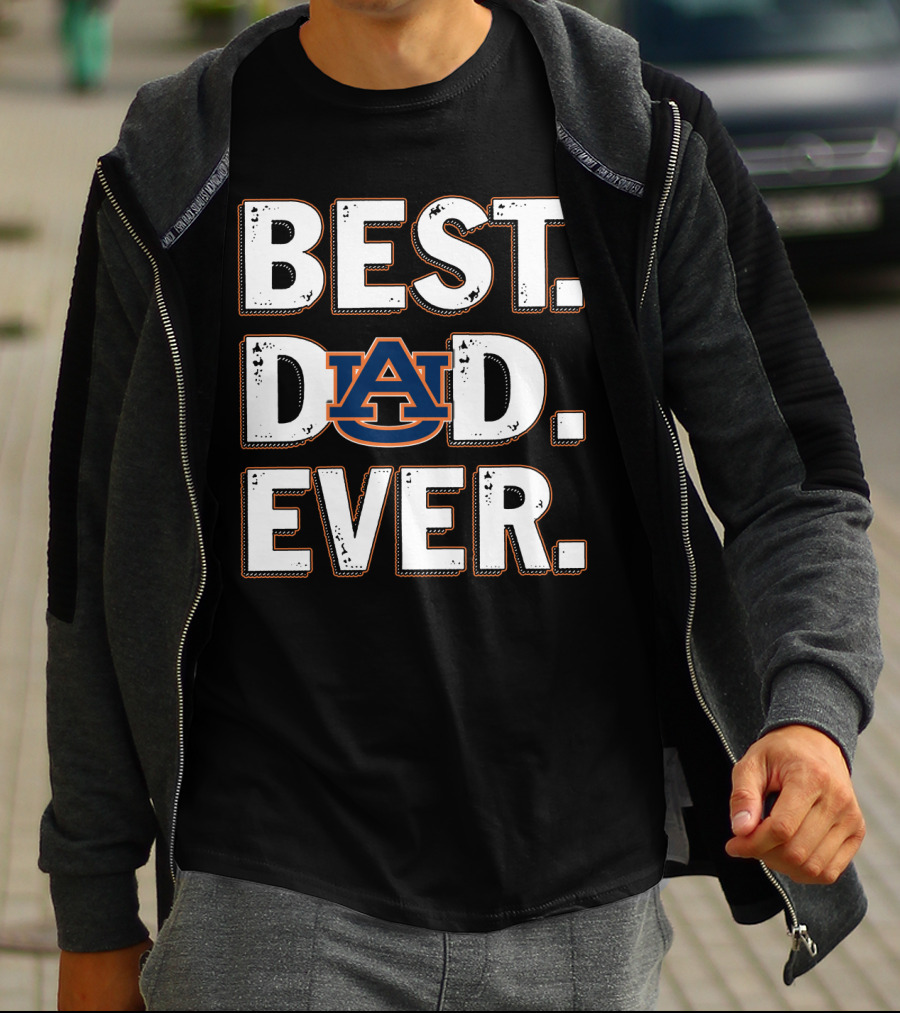 Best Dad Ever Auburn University T-Shirt