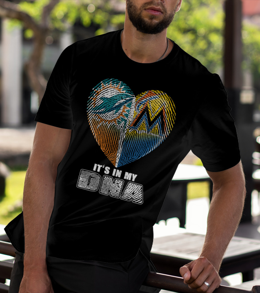 Miami Dolphins Marlins Heart It's In My Dna T-Shirt