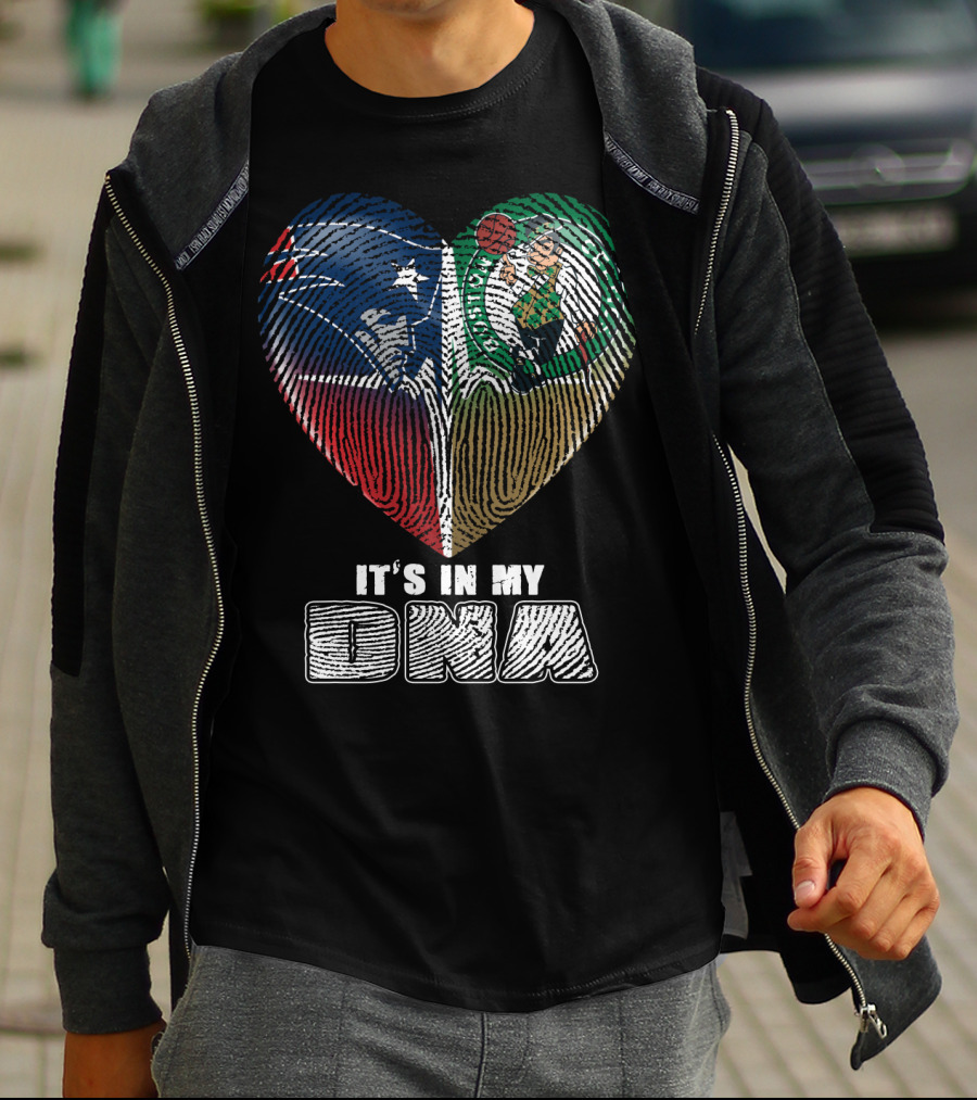 Patriots Celtics It's In My Dna T-Shirt