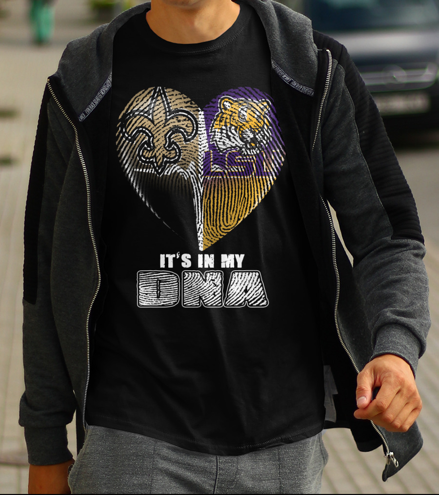 It's In My Dna New Orleans Saints Lsu Tigers T-Shirt