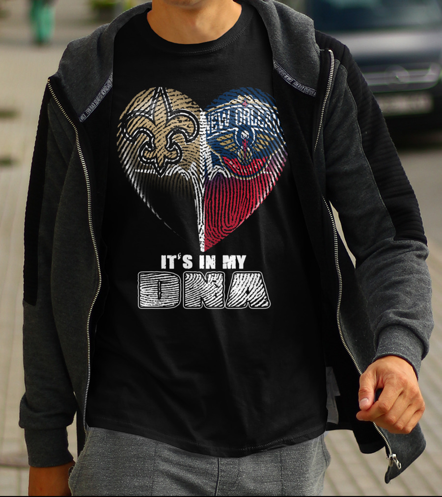 New Orleans Saints Pelicans It's In My Dna T-Shirt