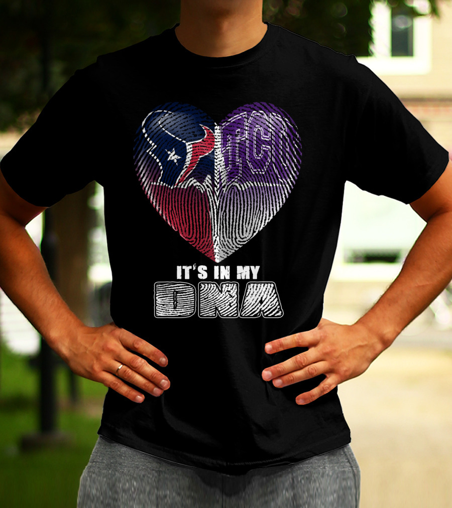 Houston Texans Tcu Horned Frogs It's In My Dna T-Shirt