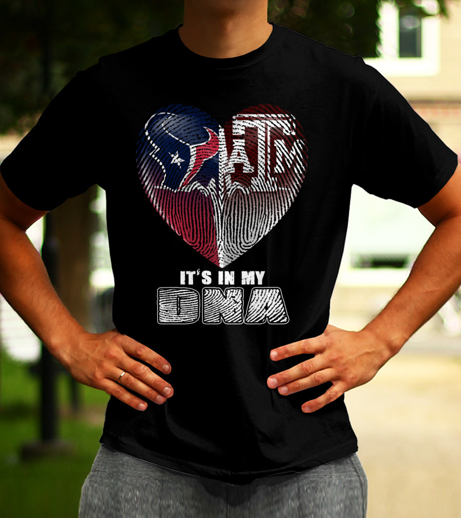 Houston Texans Texas A&M It's In My Dna 122 T-Shirt