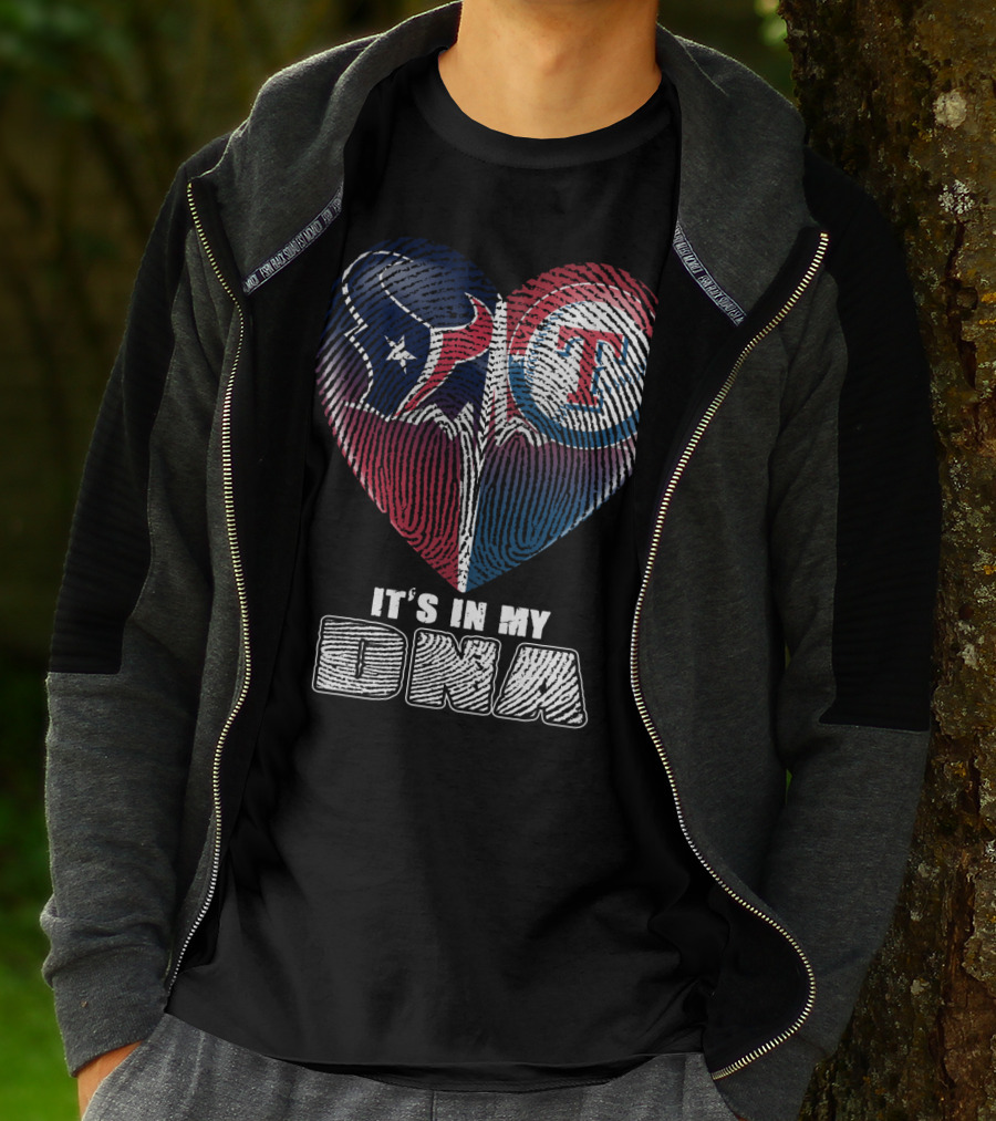 Houston Texans Texas Rangers It's In My Dna T-Shirt