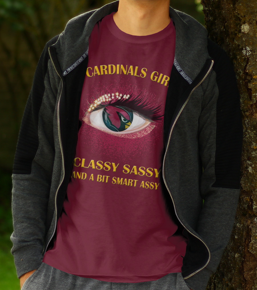 Cardinals Girl Classy Sassy And A Bit Smart Assy T-Shirt