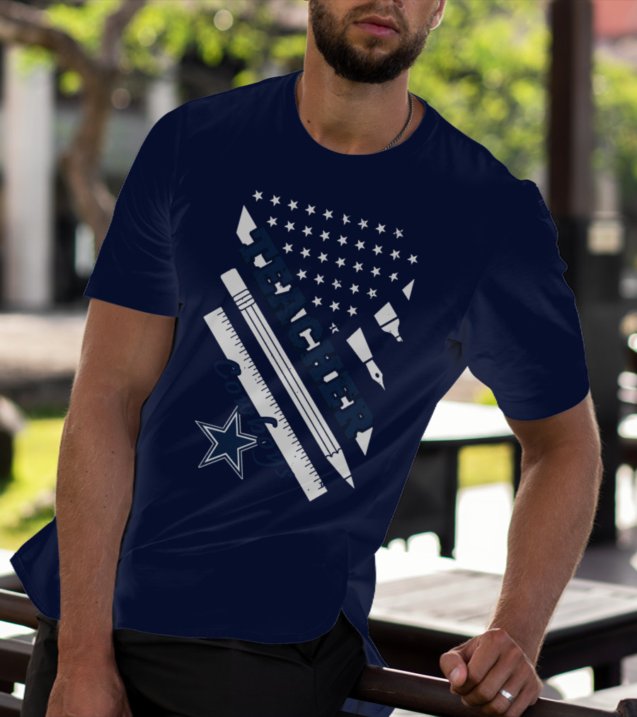 Teacher Dallas Cowboys Star American Flag Ruler And Pen T-Shirt