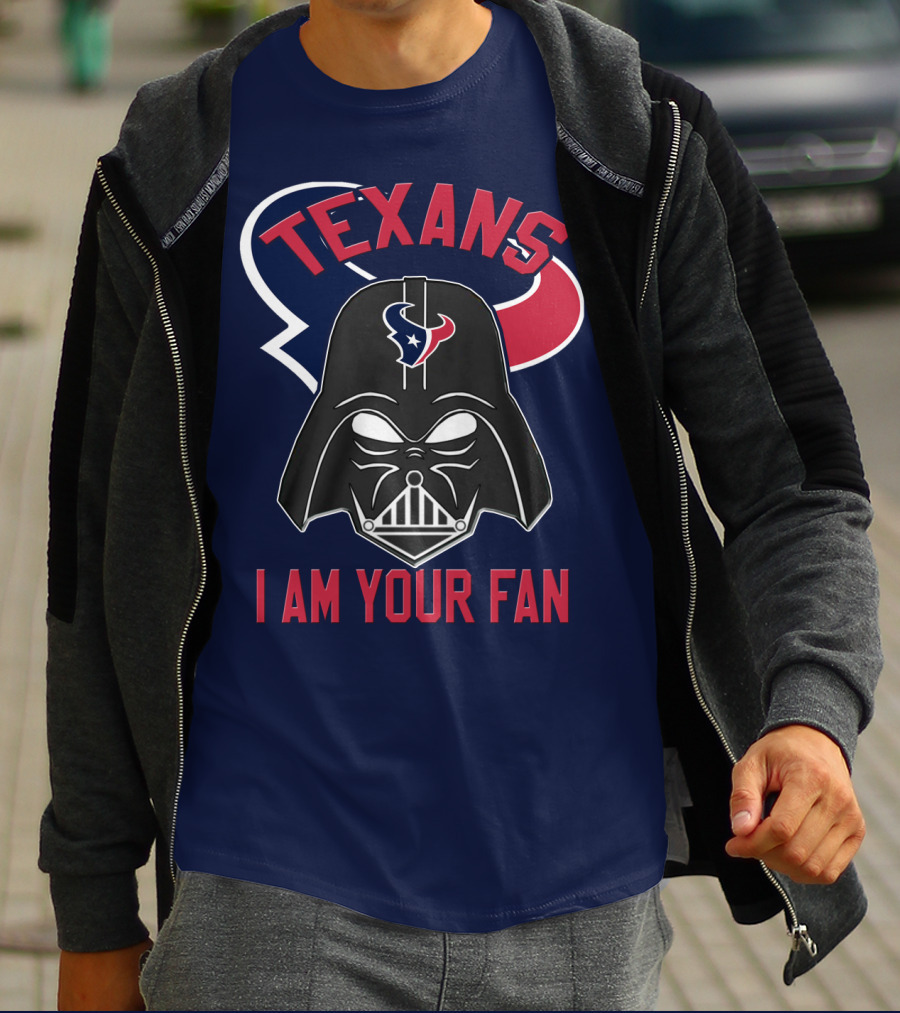 Texans I Am Your Fan Darth Vader Houston T-Shirt