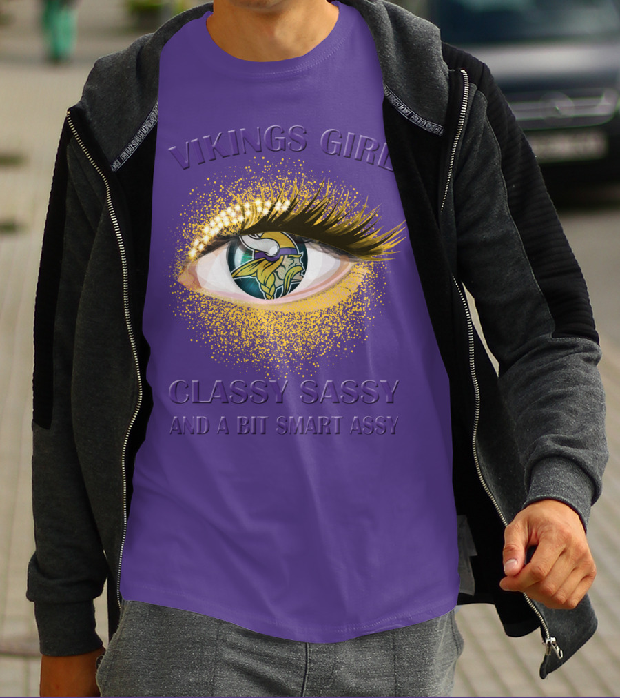Vikings Girl Classy Sassy And A Bit Smart Assy T-Shirt
