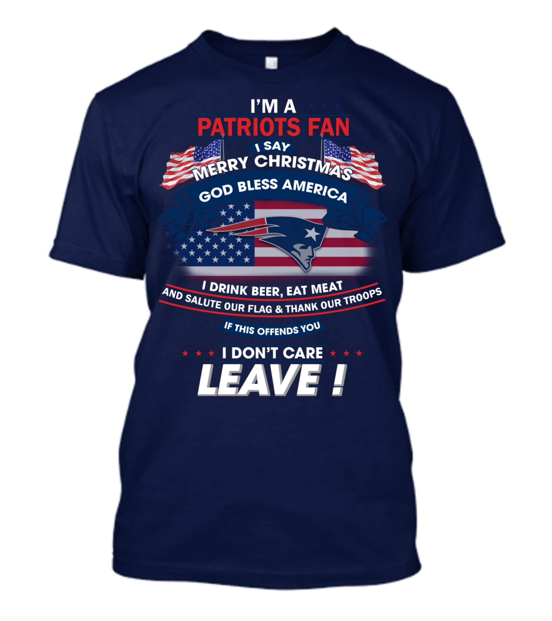 I'm A Patriots Fan Merry Christmas God Bless America T-Shirt