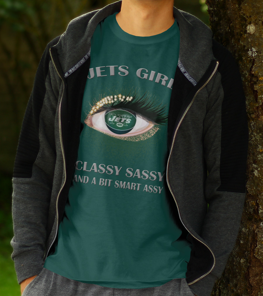 Jets Girl Classy Sassy And A Bit Smart Assy Jets T-Shirt