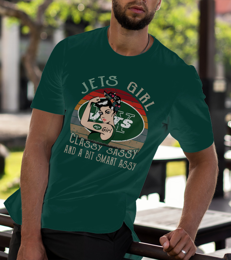 Jets Girl Classy Sassy And A Bit Smart Assy T-Shirt