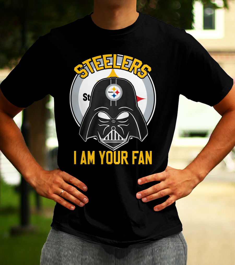 Steelers I Am Your Fan T-Shirt