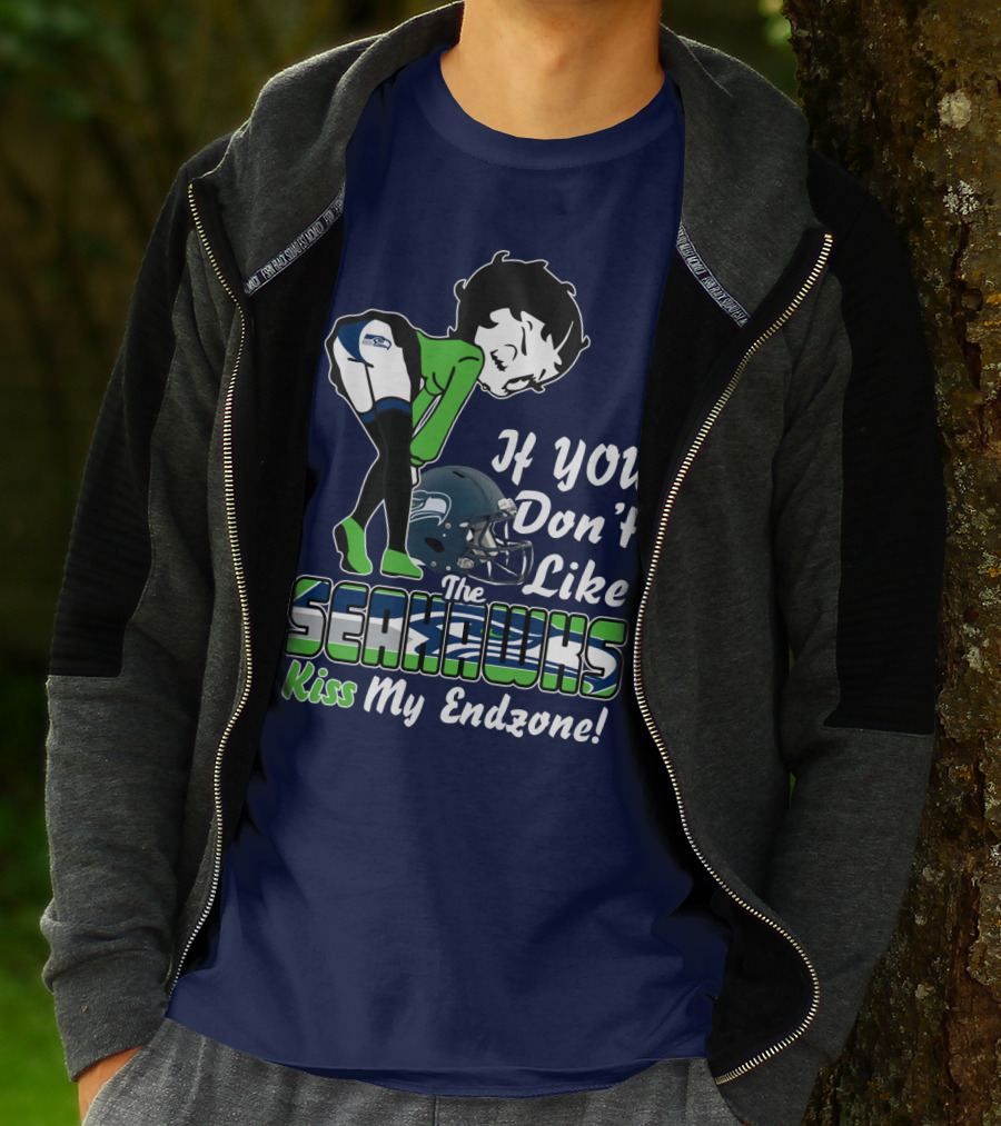 If You Don't Like The Seahawks Kiss My Endzone T-Shirt