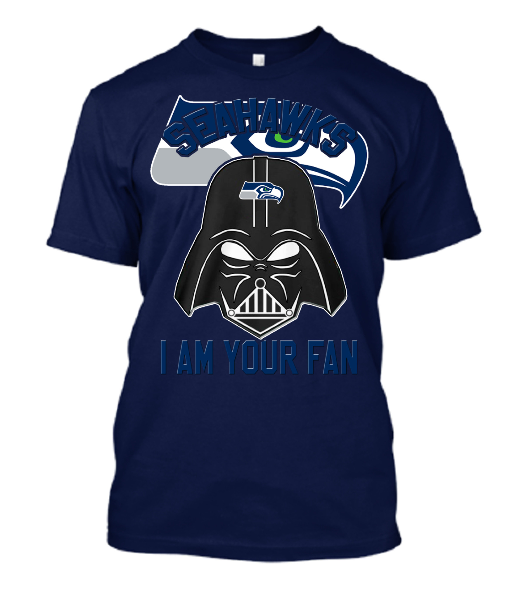 Seahawks I Am Your Fan T-Shirt