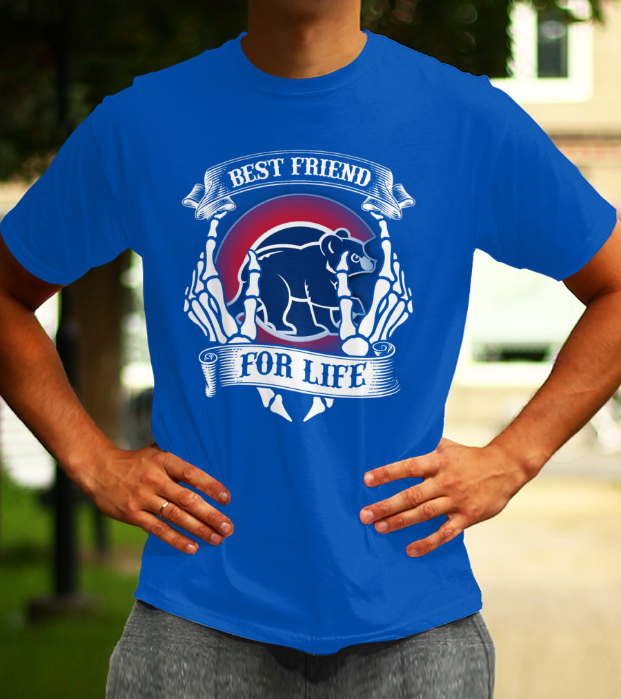 Chicago Cubs Best Friend For Life T-Shirt