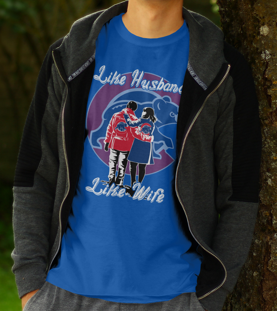 Chicago Cubs Like Husband Like Wife T-Shirt