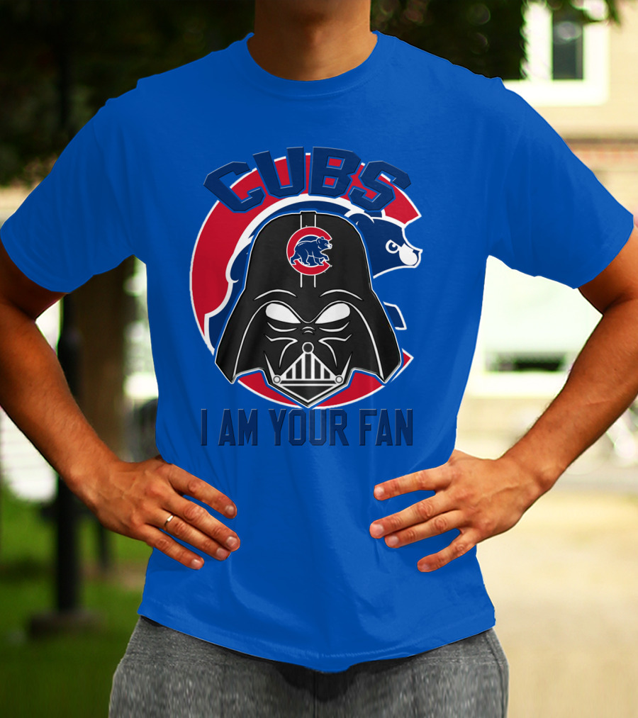 Cubs I Am Your Fan T-Shirt