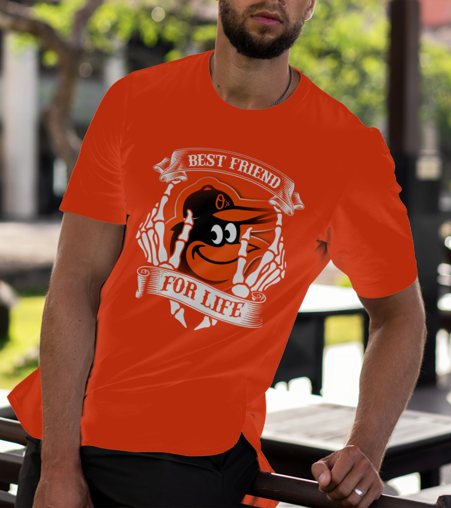 Baltimore Orioles Best Friend For Life T-Shirt