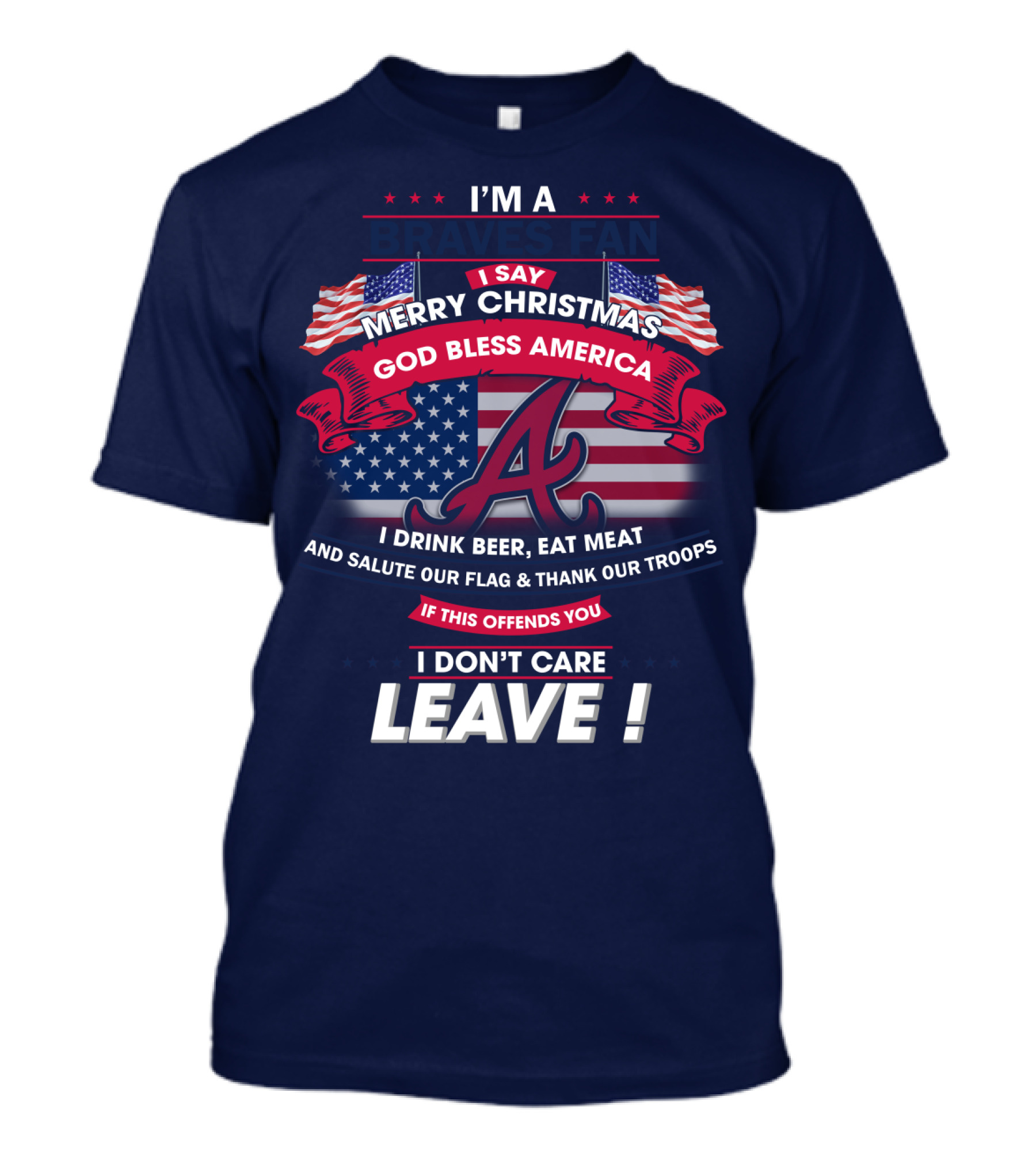 I'm A Braves Fan Merry Christmas God Bless America T-Shirt