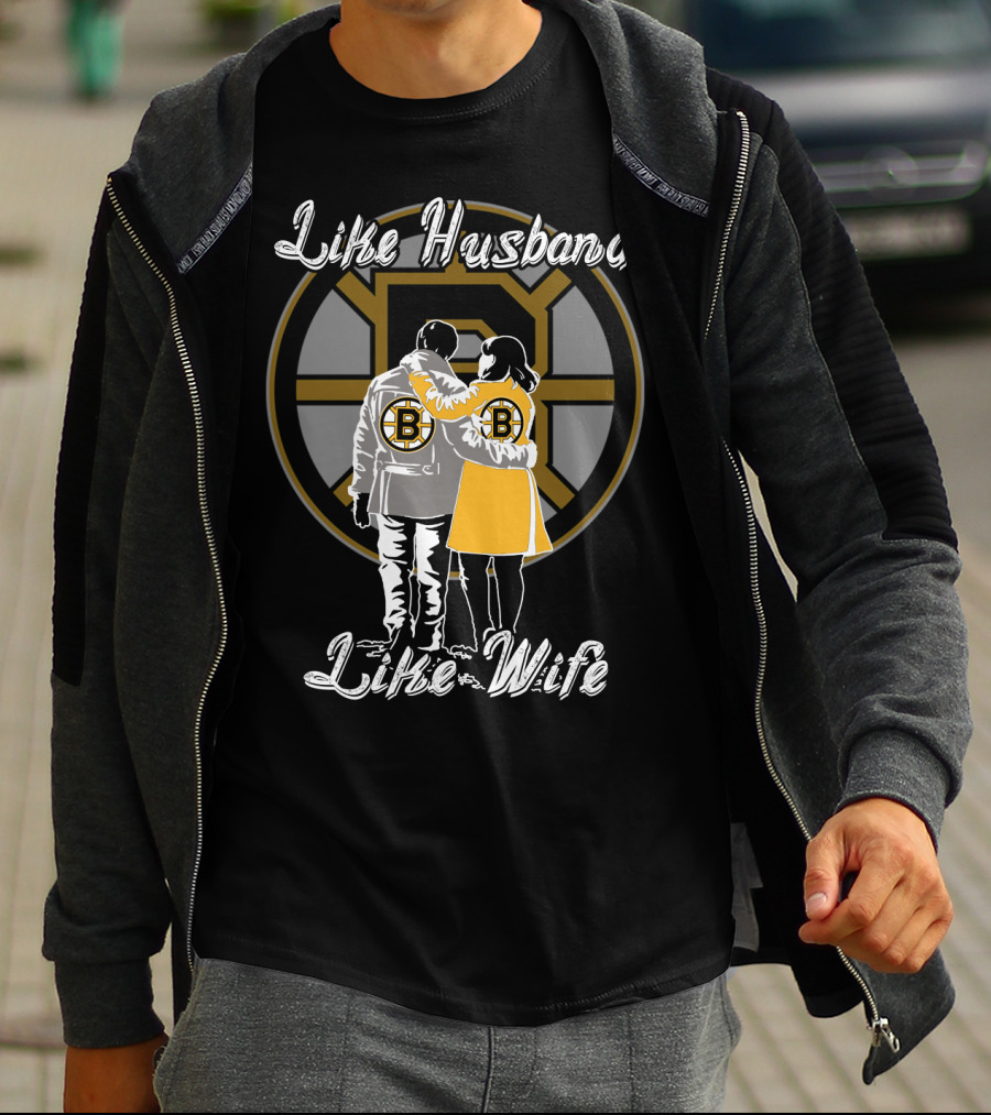 Like Husband Like Wife Boston Bruins T-Shirt