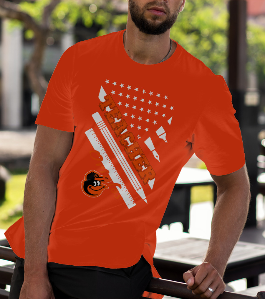 Baltimore Orioles Teacher Stars And Stripes Ruler And Pen T-Shirt